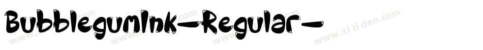 BubblegumInk-Regular字体转换
