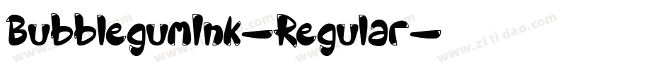 BubblegumInk-Regular字体转换