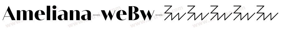 Ameliana-weBw字体转换