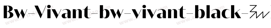 Bw-Vivant-bw-vivant-black字体转换