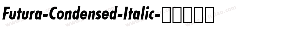 Futura-Condensed-Italic字体转换