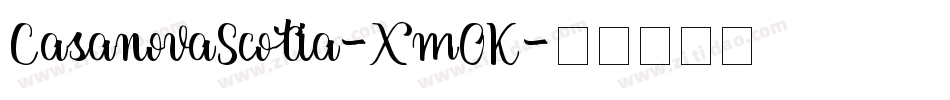 CasanovaScotia-Xm0K字体转换