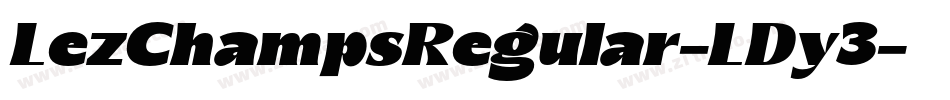 LezChampsRegular-LDy3字体转换