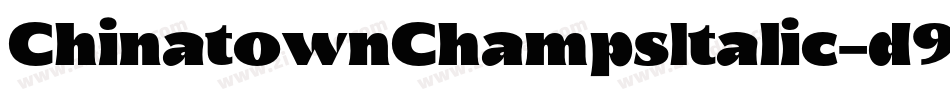 ChinatownChampsItalic-d998x字体转换