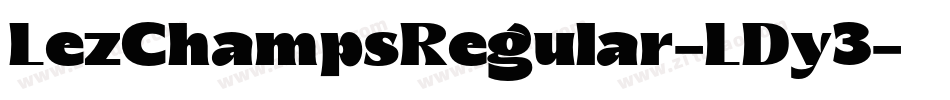LezChampsRegular-LDy3字体转换