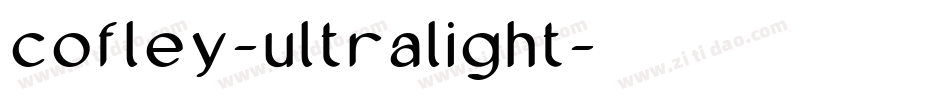 cofley-ultralight字体转换