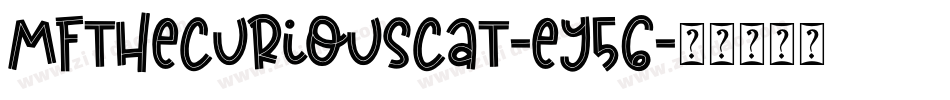 MfTheCuriousCat-eY56字体转换