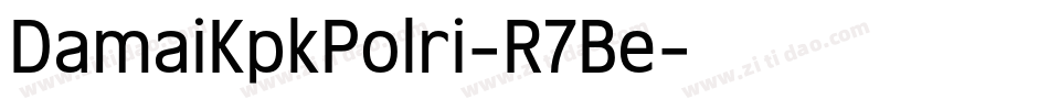 DamaiKpkPolri-R7Be字体转换