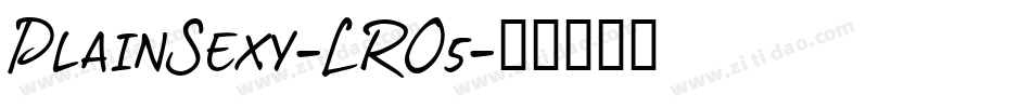 PlainSexy-LRO5字体转换