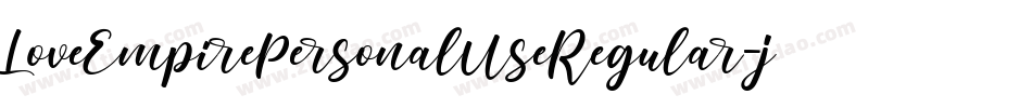 LoveEmpirePersonalUseRegular-jgXj字体转换