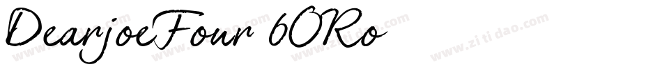 DearjoeFour-6ORo字体转换