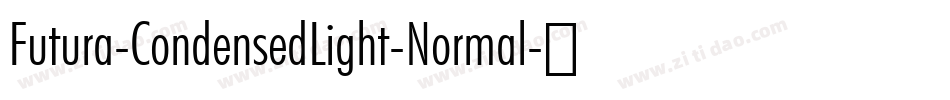 Futura-CondensedLight-Normal字体转换