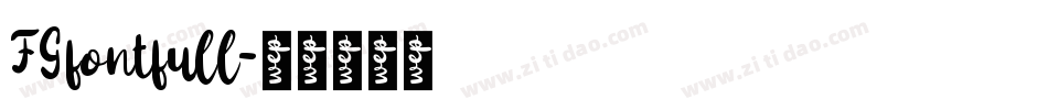 FGfontfull字体转换
