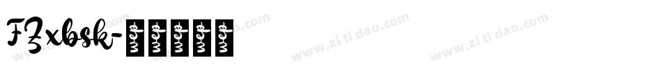 FZxbsk字体转换
