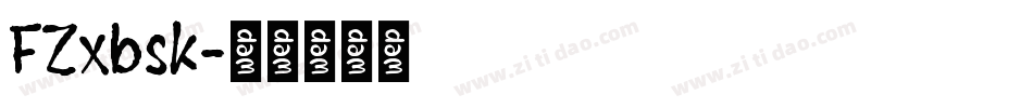 FZxbsk字体转换