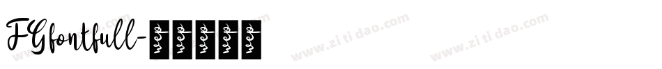 FGfontfull字体转换
