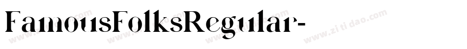 FamousFolksRegular字体转换