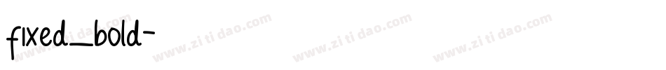 fixed_bold字体转换