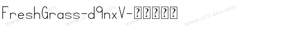 FreshGrass-d9nxV字体转换