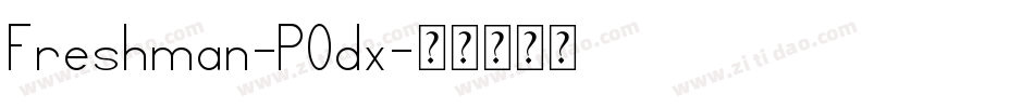 Freshman-POdx字体转换