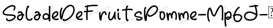 SaladeDeFruitsPomme-Mp6J字体转换