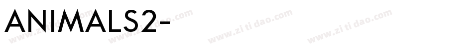 ANIMALS2字体转换