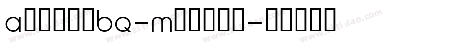 ArkonaBQ-Medium字体转换