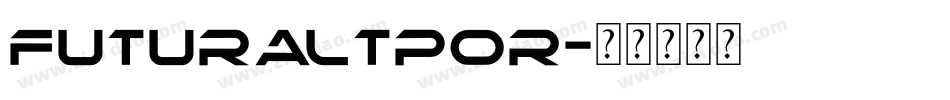 futuraltpor字体转换