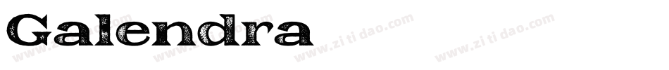 Galendra字体转换