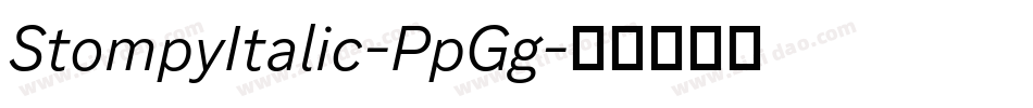 StompyItalic-PpGg字体转换