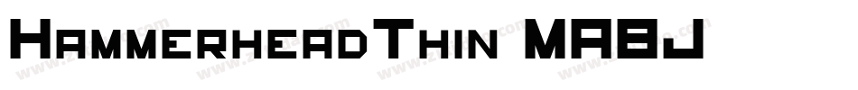 HammerheadThin-MA8J字体转换