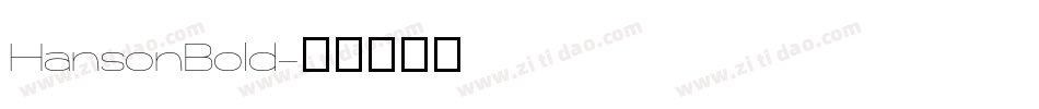 HansonBold字体转换