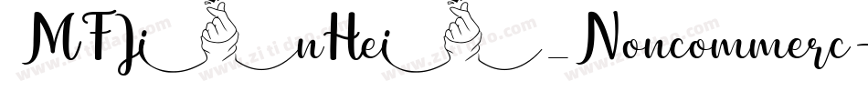 MFJinHei_Noncommerc字体转换