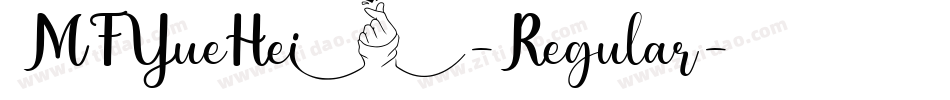 MFYueHei-Regular字体转换