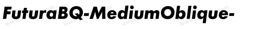 FuturaBQ-MediumOblique字体转换