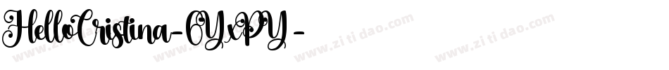 HelloCristina-6YxPY字体转换