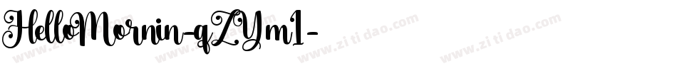HelloMornin-qZYm1字体转换