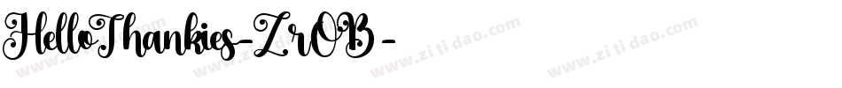 HelloThankies-ZrOB字体转换