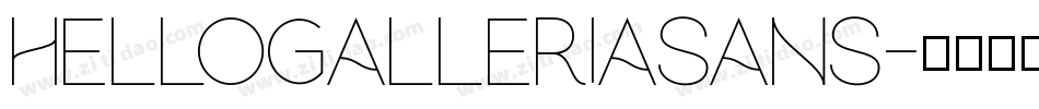 hellogalleriasans字体转换