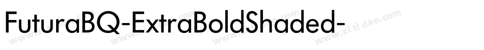 FuturaBQ-ExtraBoldShaded字体转换