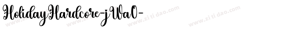 HolidayHardcore-jWa0字体转换