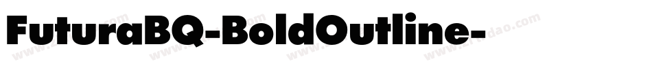 FuturaBQ-BoldOutline字体转换