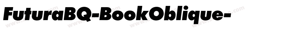 FuturaBQ-BookOblique字体转换