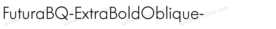 FuturaBQ-ExtraBoldOblique字体转换