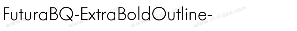 FuturaBQ-ExtraBoldOutline字体转换