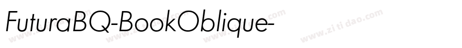 FuturaBQ-BookOblique字体转换