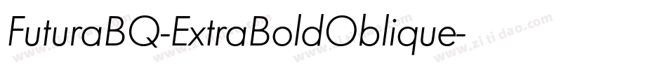 FuturaBQ-ExtraBoldOblique字体转换