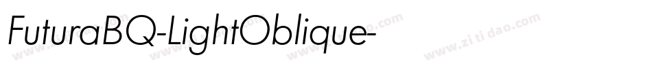 FuturaBQ-LightOblique字体转换