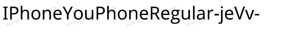 IPhoneYouPhoneRegular-jeVv字体转换