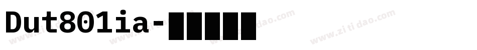 Dut801ia字体转换